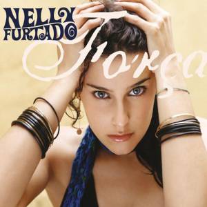 Album Nelly Furtado - Força