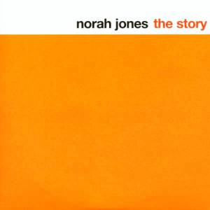 Album Norah Jones - The Story
