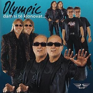 Olympic Dám si tě klonovat, 2003