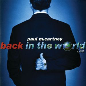 Paul McCartney Back in the World, 2003