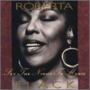 Roberta Flack Set the Night to Music, 1991