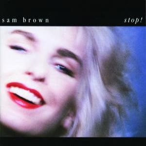 Sam Brown Stop!, 1988