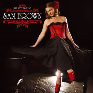 The Very Best of Sam Brown Album 