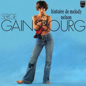 Serge Gainsbourg Histoire de Melody Nelson, 1971