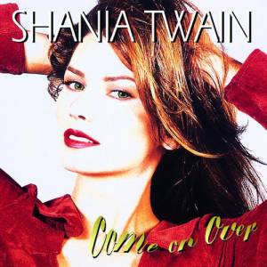 Shania Twain Come on Over, 1997