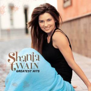 Shania Twain Greatest Hits, 2004