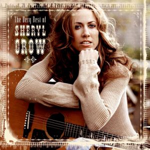 The Very Best of Sheryl Crow Album 