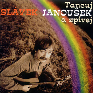 Slávek Janoušek Tancuj a zpívej, 1997