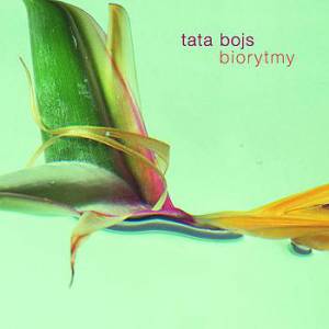 Tata Bojs Biorytmy, 2002