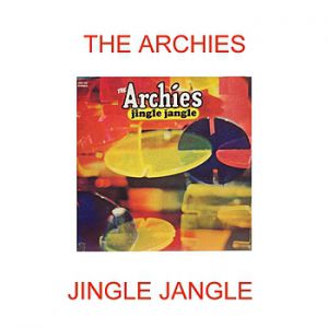 The Archies Jingle Jangle, 1969