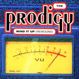 Album The Prodigy - Wind It Up (Rewound)