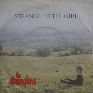 The Stranglers Strange Little Girl, 1982
