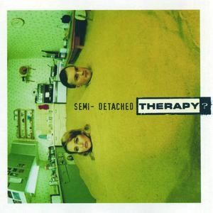 Therapy? Semi-Detached, 1998