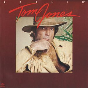 Tom Jones Darlin', 1981