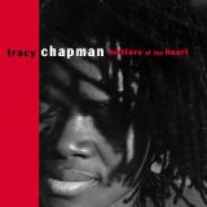 Tracy Chapman Matters of the Heart, 1992