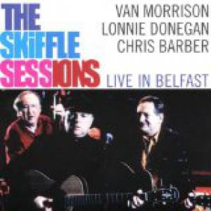 The Skiffle Sessions - Live in Belfast 1998