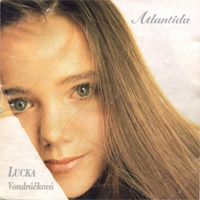 Lucie Vondráčková Atlantída, 1995
