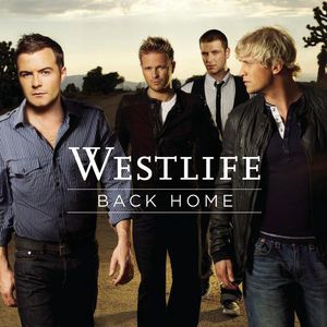 Westlife Back Home, 2007