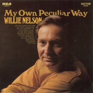 Willie Nelson My Own Peculiar Way, 1969