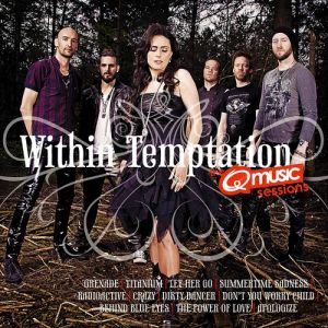 Within Temptation The Q-Music Sessions, 2013