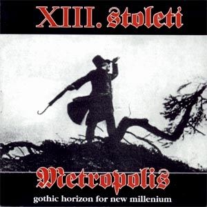 Album Metropolis - XIII. století
