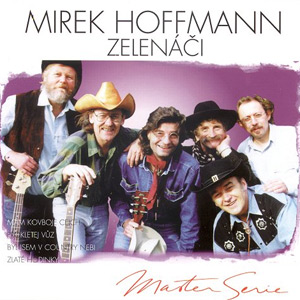 Album Master serie - Zelenáči Mirka Hoffmanna