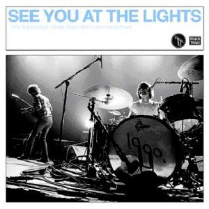 See You at the Lights