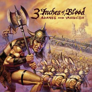 3 Inches of Blood Advance and Vanquish, 2004