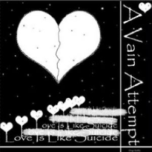 Love Is Like Suicide Album 