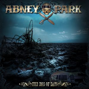 Abney Park The End of Days, 2010