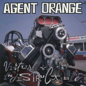 Agent Orange Virtually Indestructible, 1996