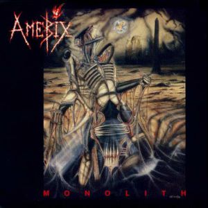 Amebix Monolith, 1987