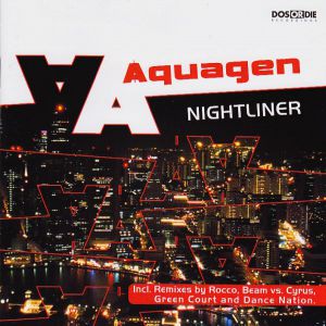 Aquagen Nightliner, 2002
