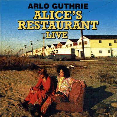 Alice's Restaurant: The 1967 WBAI-FM Collection Album 