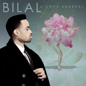 Bilal A Love Surreal, 2013