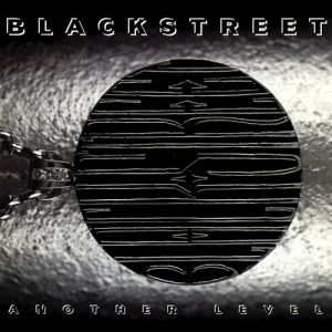 Blackstreet Another Level, 1996