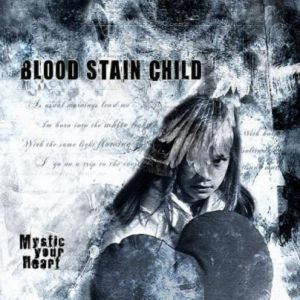 Blood Stain Child Mystic Your Heart, 2003
