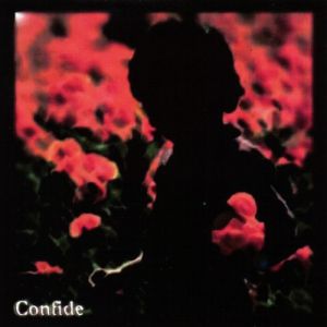 Confide Innocence Surround, 2005