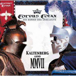Corvus Corax Kaltenberg anno MMVII, 2007