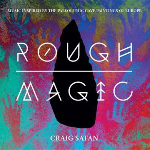 Craig Safan Rough Magic, 2015