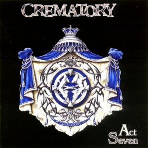 Crematory Act Seven, 1999