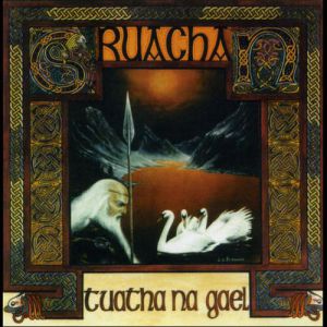 Album Tuatha na Gael - Cruachan