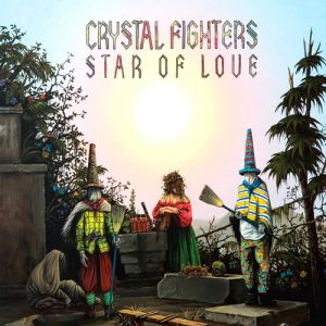 Crystal Fighters Star of Love, 2010