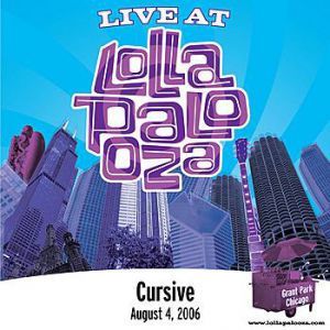 Cursive Live at Lollapalooza 2006: Cursive, 2006