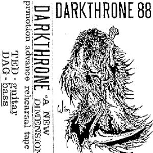 Darkthrone A New Dimension, 1988