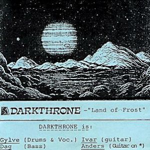 Darkthrone Land of Frost, 2008