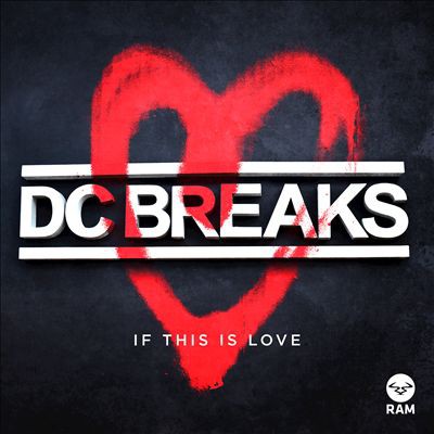 DC Breaks If This Is Love, 2015