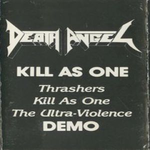 Kill as One Album 