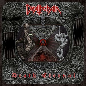 Deathchain Death Eternal, 2008