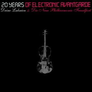 Deine Lakaien 20 Years of Electronic Avantgarde, 2007